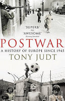 Copertina  Postwar : a history of Europe Since 1945