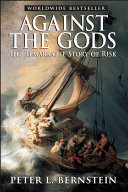 Copertina  Against the gods : the remarkable story of risk