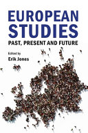 Copertina  European studies : past, present and future