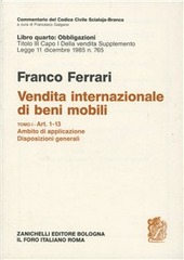 Copertina  Vendita internazionale di beni mobili. 1., *Art. 1-13 : *ambito di applicazione, disposizioni generali