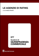 Copertina  Le agenzie di rating : atti del Convegno, Salerno, 8-9 novembre 2012