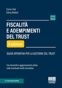 Copertina  Fiscalità e adempimenti del trust : [guida operativa per la gestione del trust]