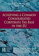 Copertina  Achieving a common consolidated corporate tax base in the EU